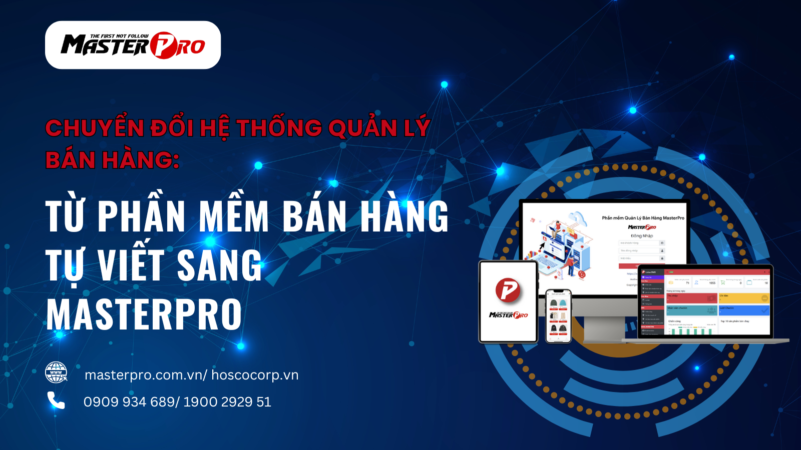 Chuyển đổi từ phần mềm bán hàng tự viết sang MasterPro