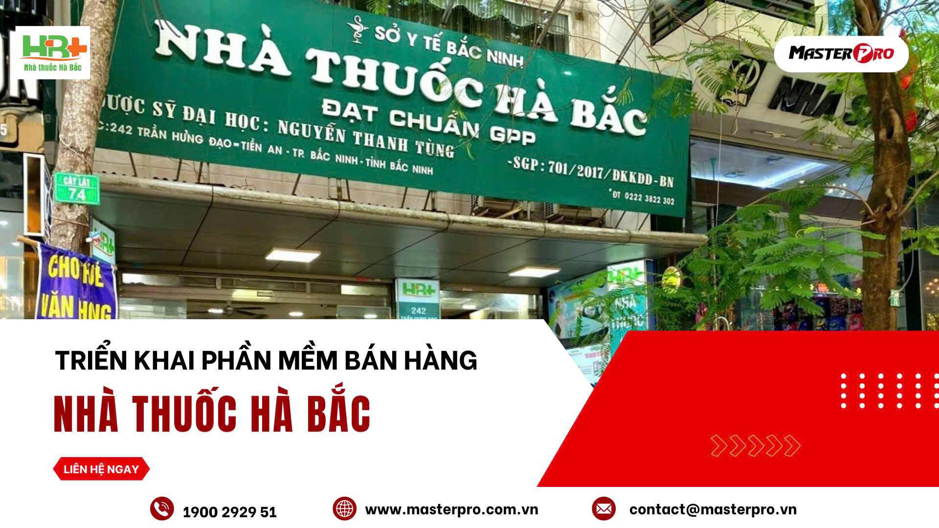 Triển khai phần mềm quản lý bán hàng MasterPro cho nhà thuốc Hà Bắc